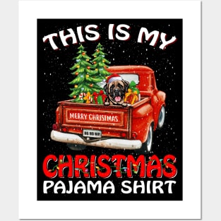 This Is My Christmas Pajama Shirt Mastiff Truck Tree Posters and Art